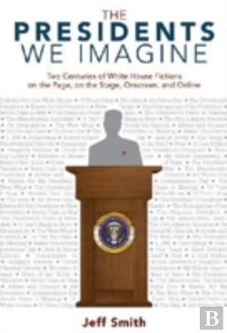 Bertrand.pt - The Presidents We Imagine