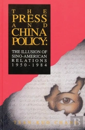 The Press And China Policy