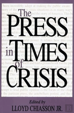 Bertrand.pt - The Press In Times Of Crisis