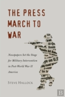 Bertrand.pt - The Press March To War
