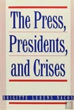 Bertrand.pt - The Press, Presidents, And Crises