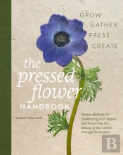 The Pressed Flower Handbook