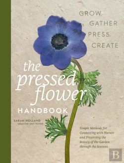 Bertrand.pt - The Pressed Flower Handbook