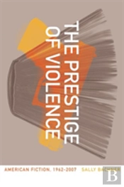The Prestige Of Violence