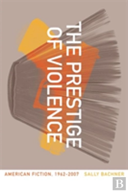 Bertrand.pt - The Prestige Of Violence