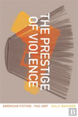 Bertrand.pt - The Prestige Of Violence