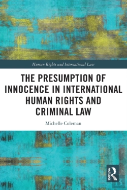 Bertrand.pt - The Presumption Of Innocence In International Human Rights And Criminal Law