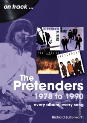The Pretenders 1978 To 1990 On Track