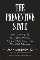 The Preventative State