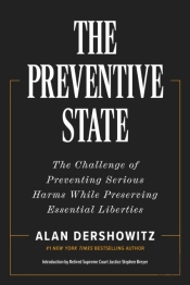 The Preventative State