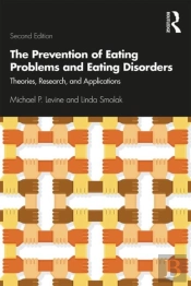 The Prevention Of Eating Problems And Eating Disorders