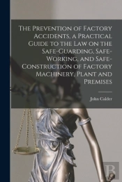 The Prevention Of Factory Accidents (Mic