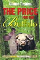 The Price For The Buffalo