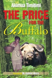 The Price For The Buffalo