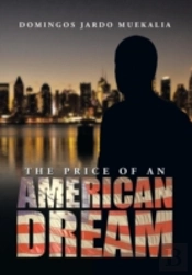 The Price Of An American Dream