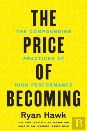 The Price Of Becoming