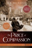 The Price Of Compassion