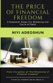 The Price Of Financial Freedom