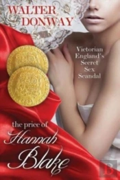 The Price Of Hannah Blake: Victorian Eng
