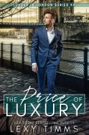 The Price Of Luxury
