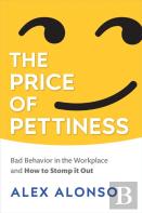 The Price Of Pettiness