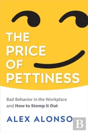 The Price Of Pettiness