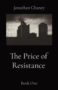 The Price Of Resistance