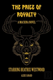 The Price Of Royalty