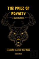 The Price Of Royalty