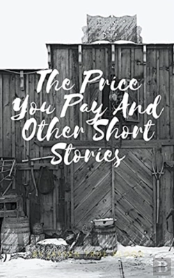 Bertrand.pt - The Price You Pay And Other Short Storie