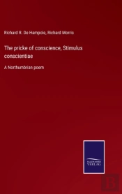 The Pricke Of Conscience, Stimulus Conscientiae