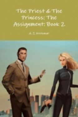Bertrand.pt - The Priest & The Princess: The Assignment: Book 2