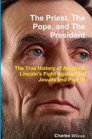 The Priest, The Pope, And The President