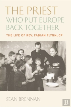 Bertrand.pt - The Priest Who Put Europe Back Together