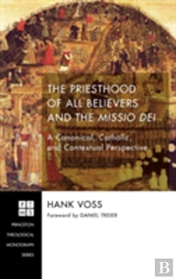 Bertrand.pt - The Priesthood Of All Believers And The Missio Dei