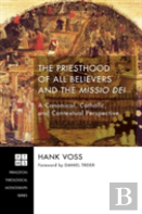 The Priesthood Of All Believers And The Missio Dei