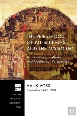 Bertrand.pt - The Priesthood Of All Believers And The Missio Dei