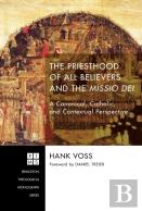 The Priesthood Of All Believers And The Missio Dei