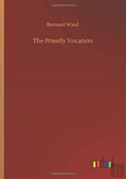 Bertrand.pt - The Priestly Vocation
