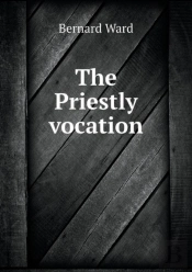 The Priestly Vocation