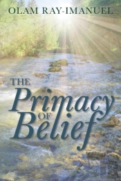 The Primacy Of Belief