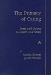 The Primacy Of Caring