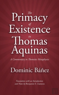 Bertrand.pt - The Primacy Of Existence In Thomas Aquinas