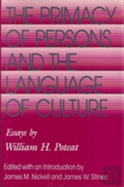 The Primacy Of Persons And The Language Of Culture