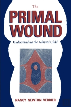 Bertrand.pt - The Primal Wound: Understanding The Adopted Child