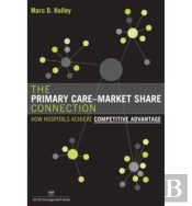 The Primary Care-Market Share Connection