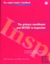The Primary Coordinator And Ofsted Re-Inspection
