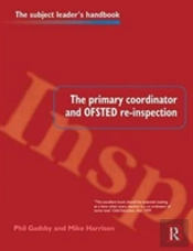 The Primary Coordinator And Ofsted Re-Inspection