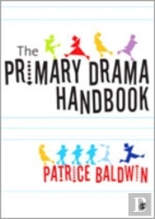 The Primary Drama Handbook
