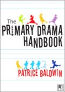 Bertrand.pt - The Primary Drama Handbook